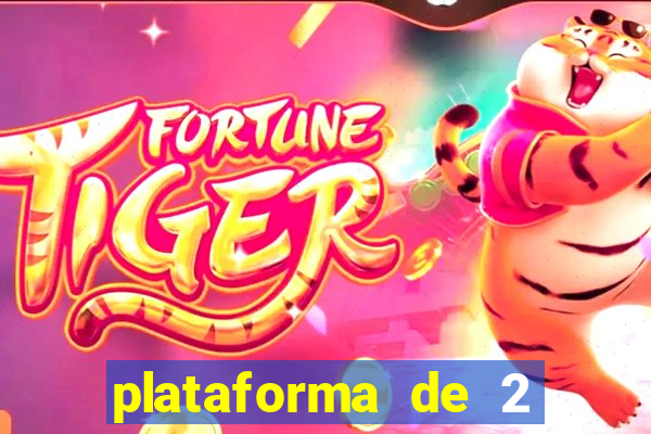 plataforma de 2 reais fortune tiger